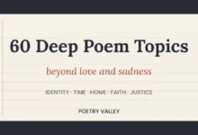 60 deep poem topics beyond love and sadness