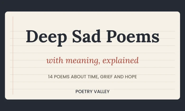 Deep sad poems with meaning, Poetry Valley
